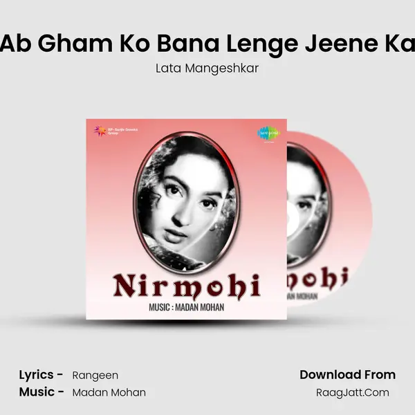 Ab Gham Ko Bana Lenge Jeene Ka MP3 Song by Lata Mangeshkar Cover