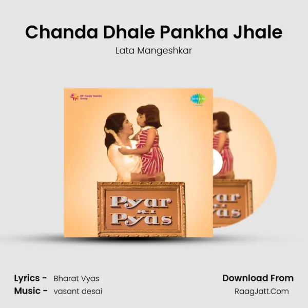 Chanda Dhale Pankha Jhale MP3 Song by Lata Mangeshkar Cover