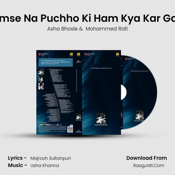 Hamse Na Puchho Ki Ham Kya Kar Gaye MP3 Song by Asha Bhosle Cover