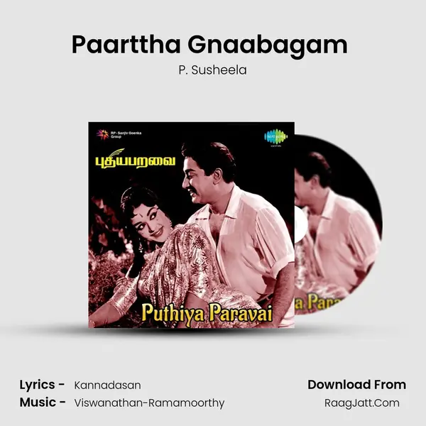 Paarttha Gnaabagam (Pathos) MP3 Song by P. Susheela Cover