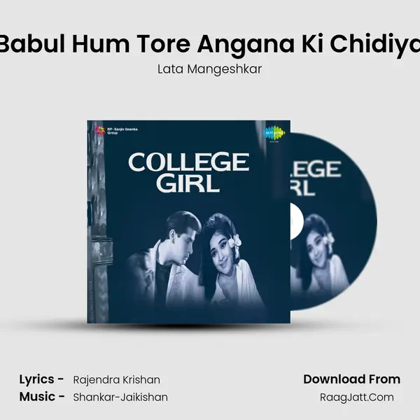 Babul Hum Tore Angana Ki Chidiya MP3 Song by Lata Mangeshkar Cover