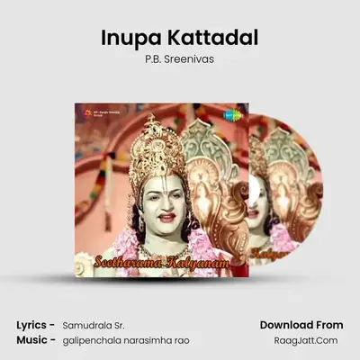 Inupa Kattadal MP3 Song by P.B. Sreenivas Cover