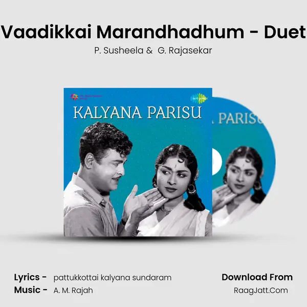 Vaadikkai Marandhadhum - Duet MP3 Song by P. Susheela Cover