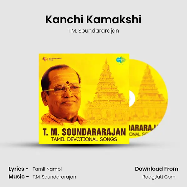 Kanchi Kamakshi MP3 Song by T.M. Soundararajan Cover