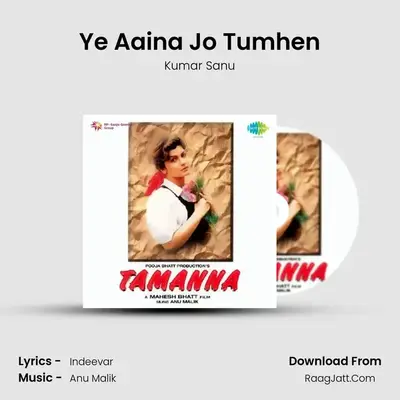 Ye Aaina Jo Tumhen MP3 Song by Kumar Sanu Cover