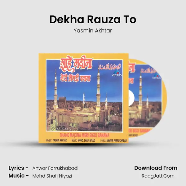 Dekha Rauza To MP3 Song by Yasmin Akhtar Cover
