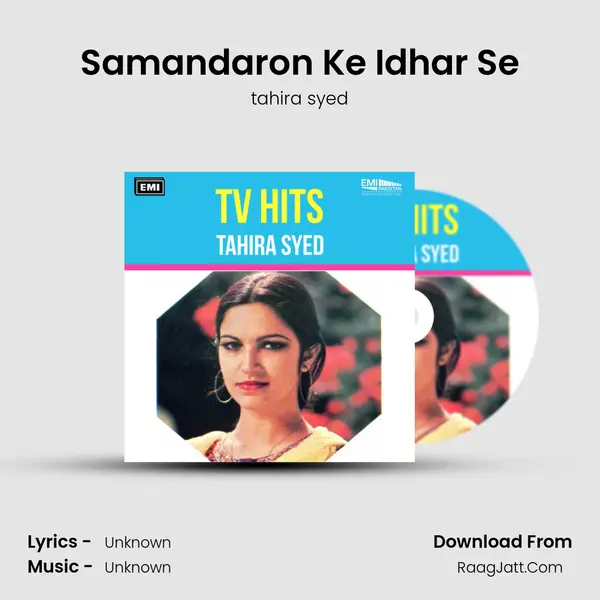 Samandaron Ke Idhar Se MP3 Song by tahira syed Cover