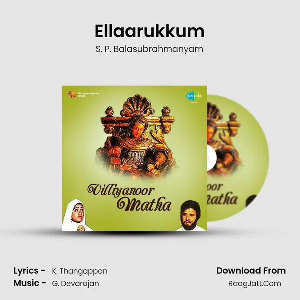 Ellaarukkum MP3 Song by S. P. Balasubrahmanyam Cover