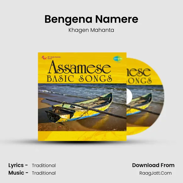 Bengena Namere MP3 Song by Khagen Mahanta Cover