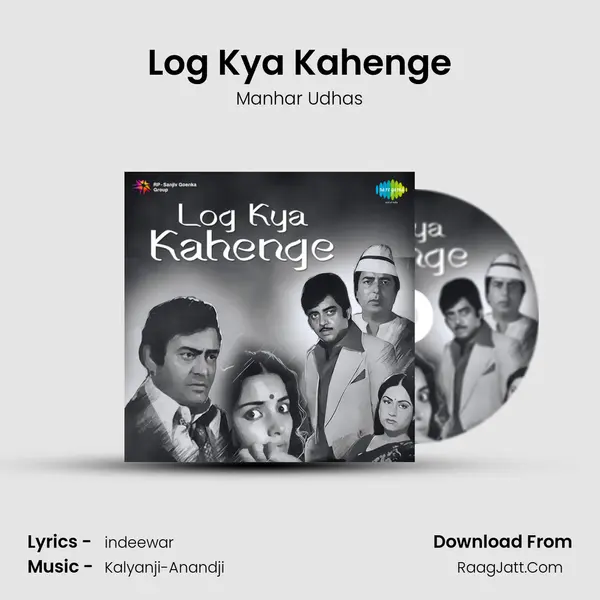 Log Kya Kahenge MP3 Song by Manhar Udhas Cover