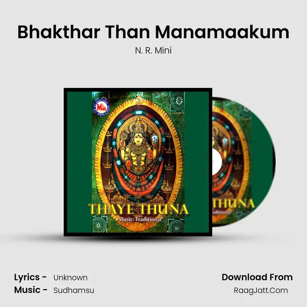 Bhakthar Than Manamaakum MP3 Song by N. R. Mini Cover