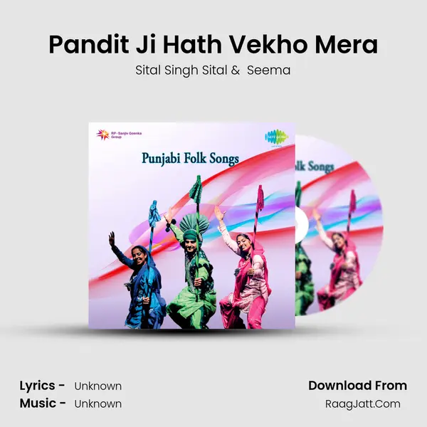 Pandit Ji Hath Vekho Mera MP3 Song by Sital Singh Sital Cover