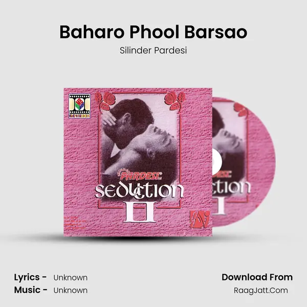Baharo Phool Barsao MP3 Song by Silinder Pardesi Cover