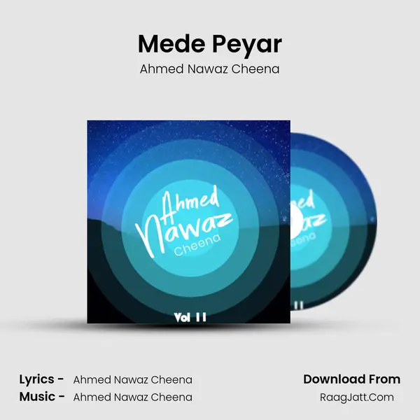 Mede Peyar MP3 Song by Ahmed Nawaz Cheena Cover