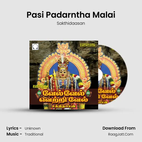 Pasi Padarntha Malai MP3 Song by Sakthidaasan Cover