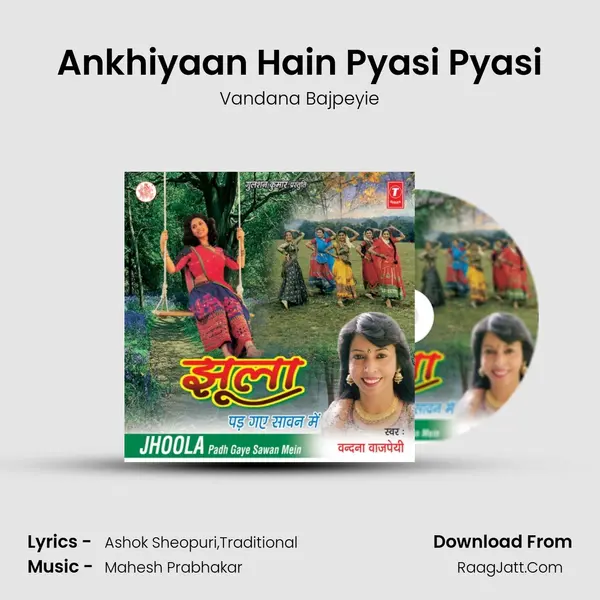 Ankhiyaan Hain Pyasi Pyasi MP3 Song by Vandana Bajpeyie Cover