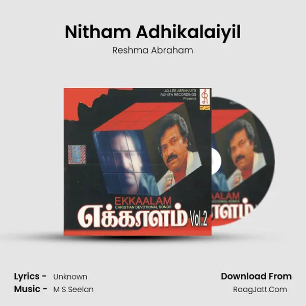 Nitham Adhikalaiyil MP3 Song by Reshma Abraham Cover