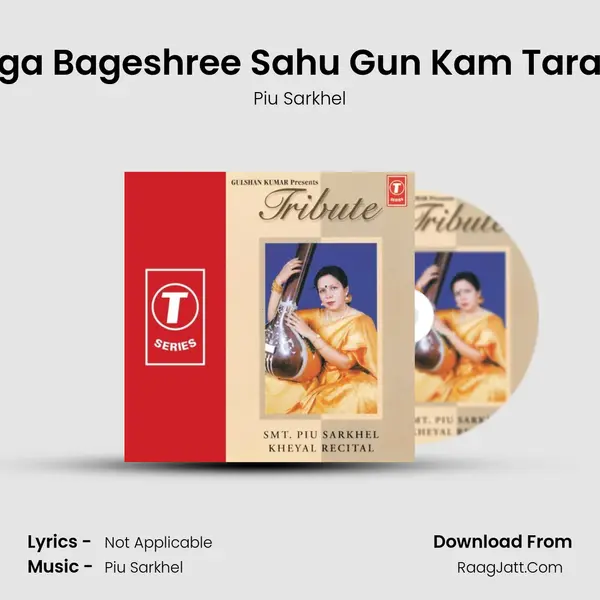 Baga Bageshree Sahu Gun Kam Tarana MP3 Song by Piu Sarkhel Cover