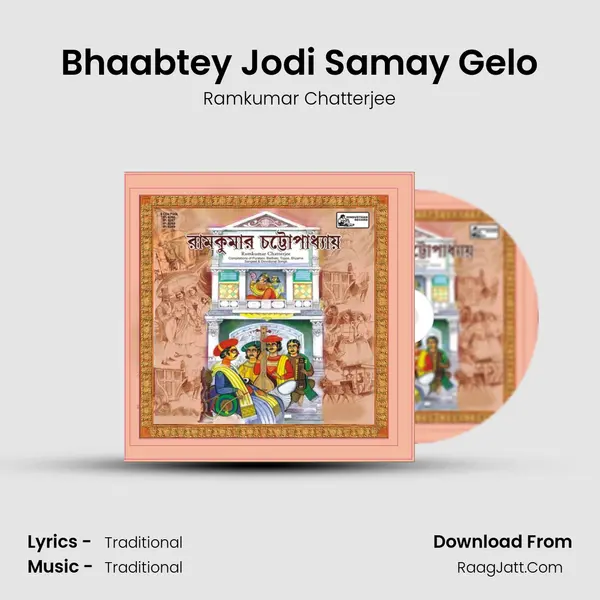 Bhaabtey Jodi Samay Gelo MP3 Song by Ramkumar Chatterjee Cover