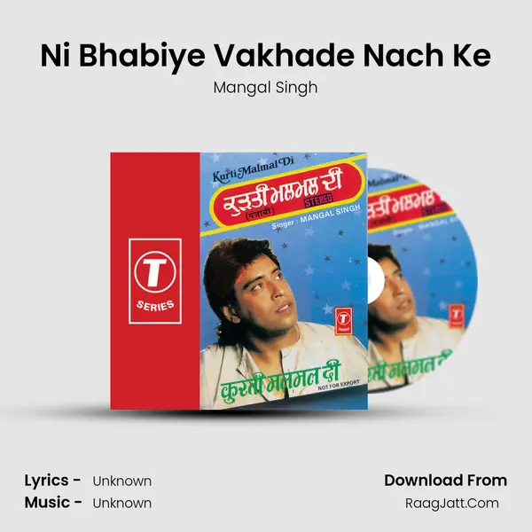 Ni Bhabiye Vakhade Nach Ke MP3 Song by Mangal Singh Cover
