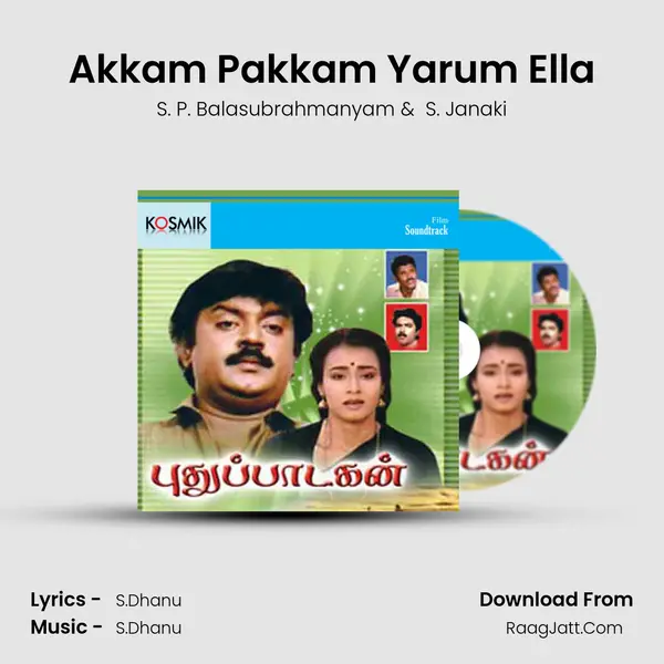 Akkam Pakkam Yarum Ella MP3 Song by S. P. Balasubrahmanyam Cover