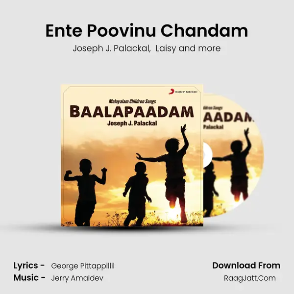 Ente Poovinu Chandam MP3 Song by Joseph J. Palackal Cover