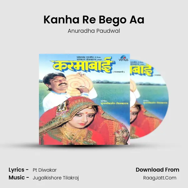 Kanha Re Bego Aa MP3 Song by Anuradha Paudwal Cover