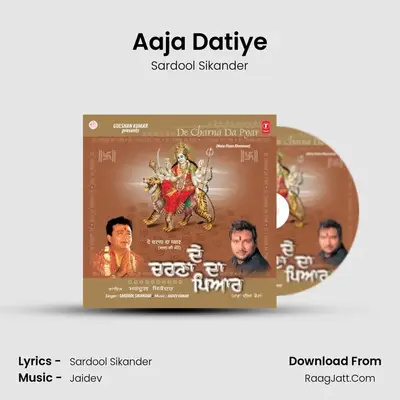 Aaja Datiye MP3 Song by Sardool Sikander Cover