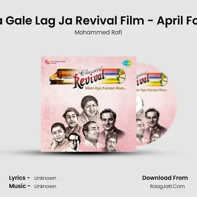Aa Gale Lag Ja Revival Film - April Fool MP3 Song by Mohammed Rafi Cover
