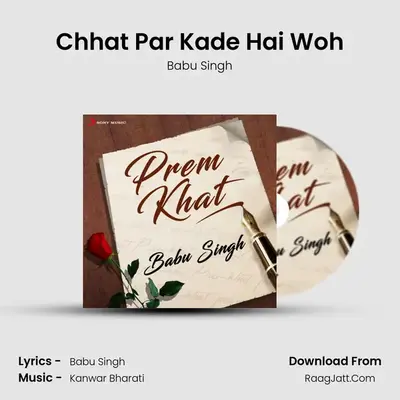 Chhat Par Kade Hai Woh mp3 song