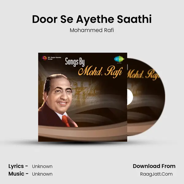 Door Se Ayethe Saathi MP3 Song by Mohammed Rafi Cover