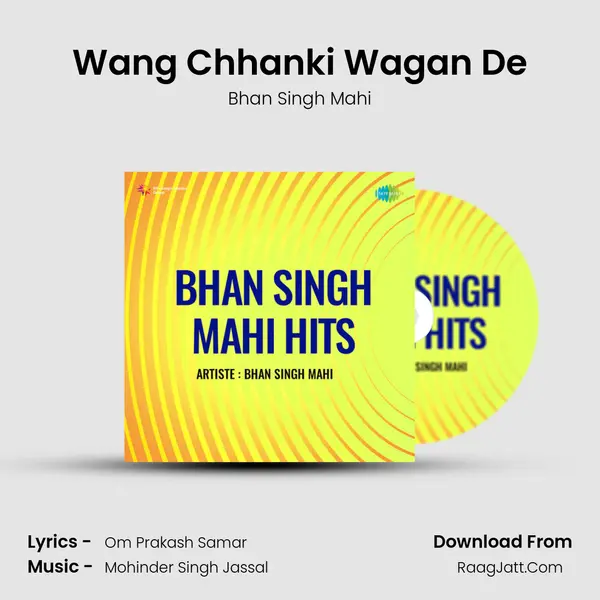 Wang Chhanki Wagan De mp3 song