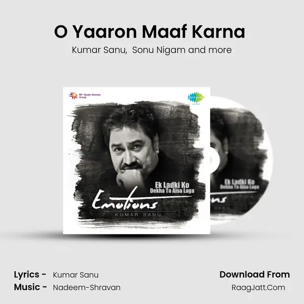 O Yaaron Maaf Karna (Happy) MP3 Song by Kumar Sanu Cover