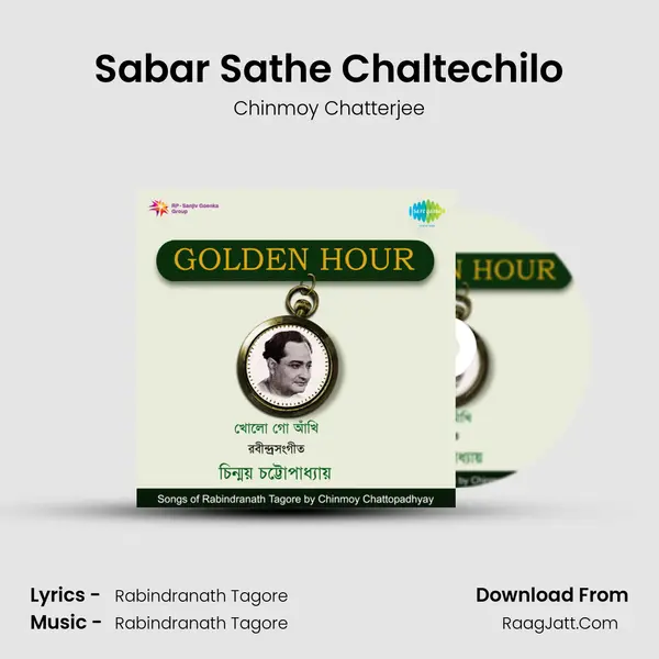 Sabar Sathe Chaltechilo MP3 Song by Chinmoy Chatterjee Cover