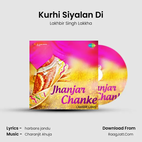 Kurhi Siyalan Di MP3 Song by Lakhbir Singh Lakkha Cover