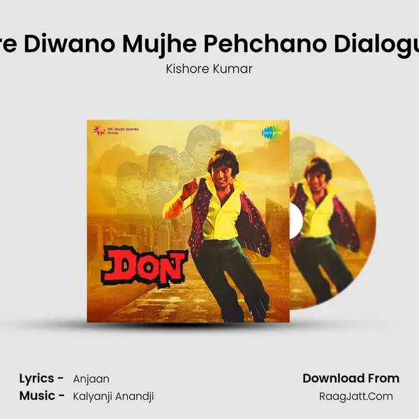 Are Diwano Mujhe Pehchano Dialogue MP3 Song by Kishore Kumar Cover