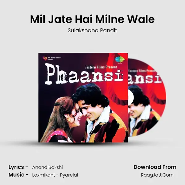 Mil Jate Hai Milne Wale MP3 Song by Sulakshana Pandit Cover