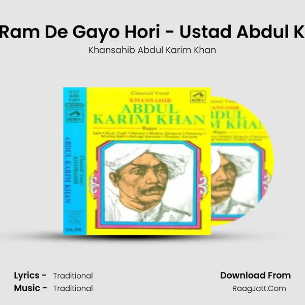 Bavridam Ram De Gayo Hori - Ustad Abdul Karim Khan mp3 song