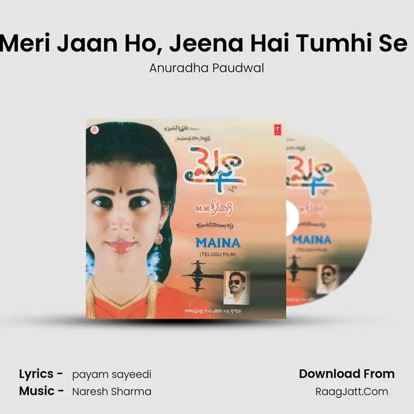 Tum Meri Jaan Ho, Jeena Hai Tumhi Se Mera MP3 Song by Anuradha Paudwal Cover