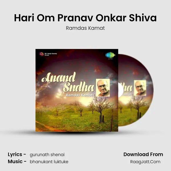 Hari Om Pranav Onkar Shiva MP3 Song by Ramdas Kamat Cover