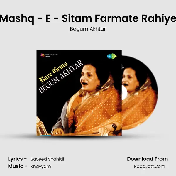 Mashq - E - Sitam Farmate Rahiye MP3 Song by Begum Akhtar Cover