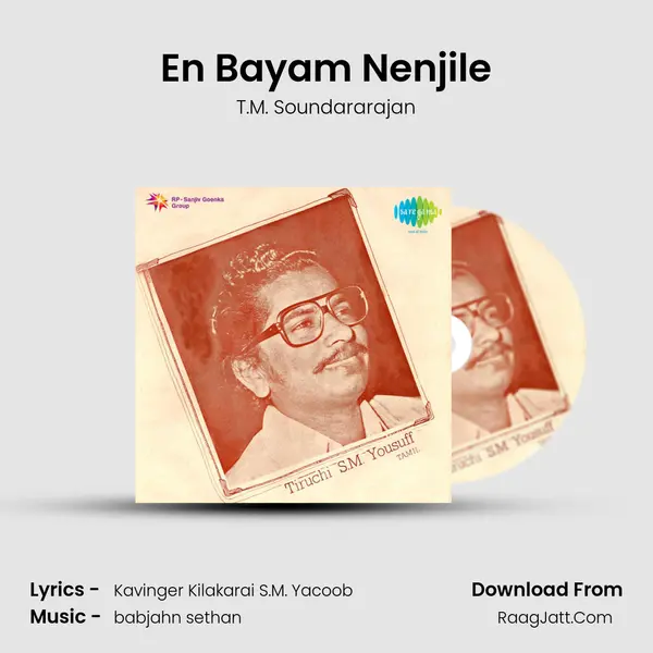 En Bayam Nenjile MP3 Song by T.M. Soundararajan Cover