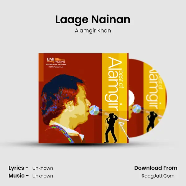 Laage Nainan MP3 Song by Alamgir Khan Cover