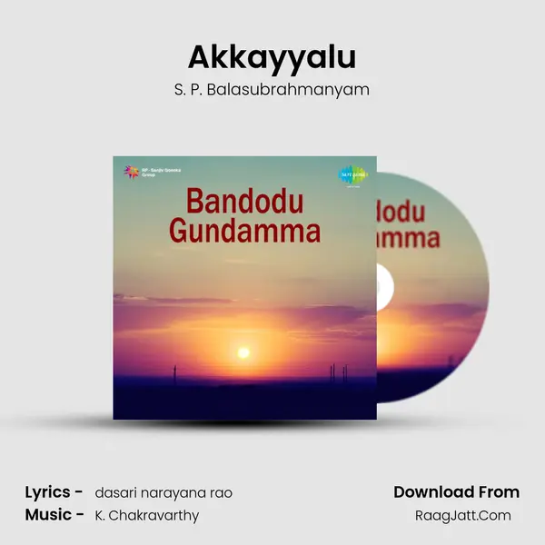 Akkayyalu MP3 Song by S. P. Balasubrahmanyam Cover