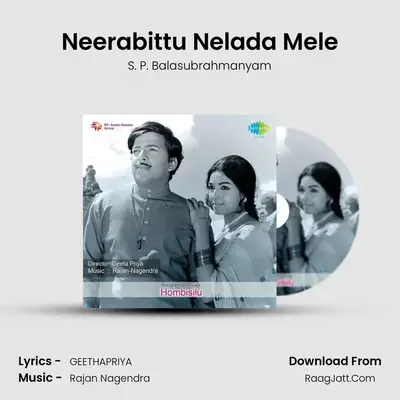 Neerabittu Nelada Mele Cover