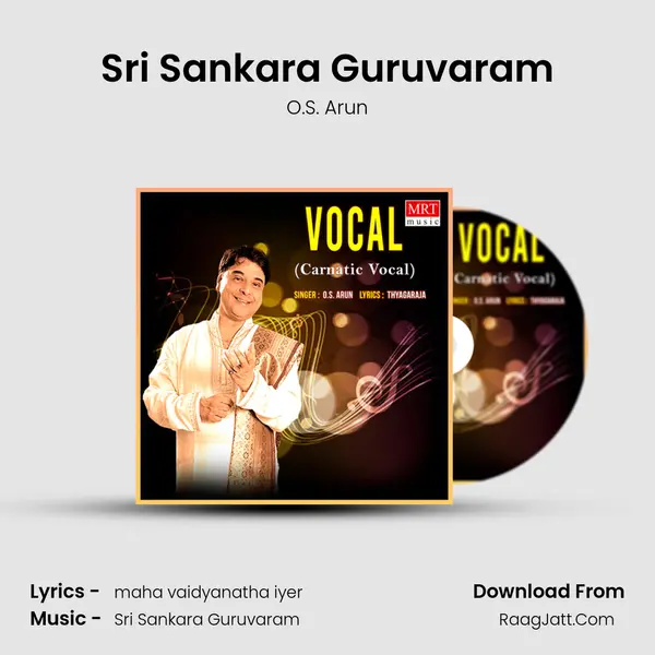 Sri Sankara Guruvaram MP3 Song by O.S. Arun Cover