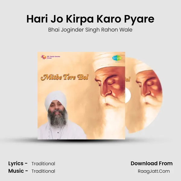 Hari Jo Kirpa Karo Pyare MP3 Song by Bhai Joginder Singh Rahon Wale Cover