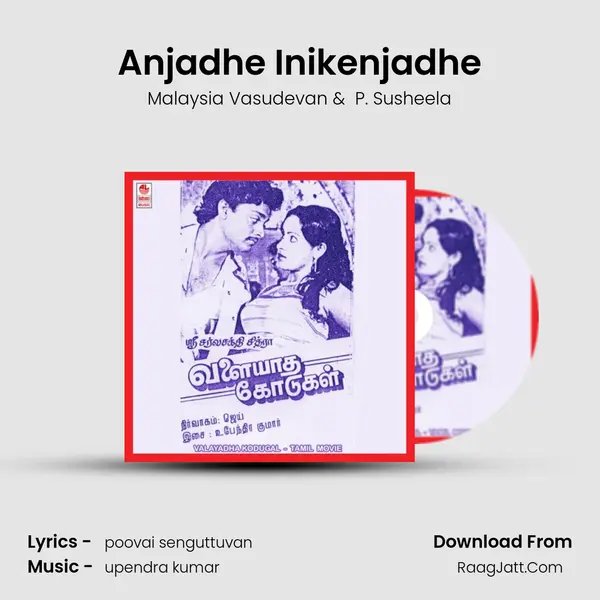 Anjadhe Inikenjadhe MP3 Song by Malaysia Vasudevan Cover