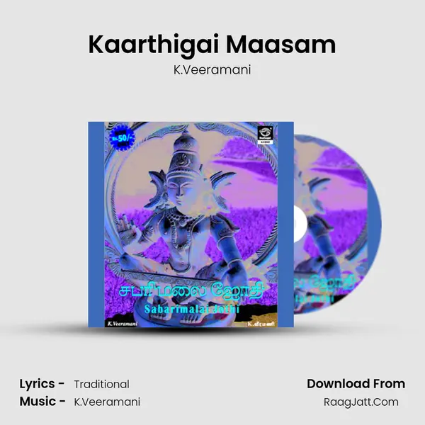 Kaarthigai Maasam MP3 Song by K.Veeramani Cover