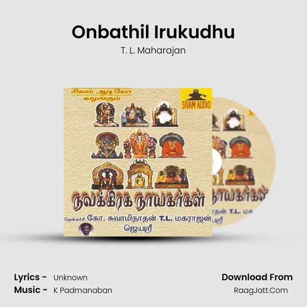 Onbathil Irukudhu MP3 Song by T. L. Maharajan Cover